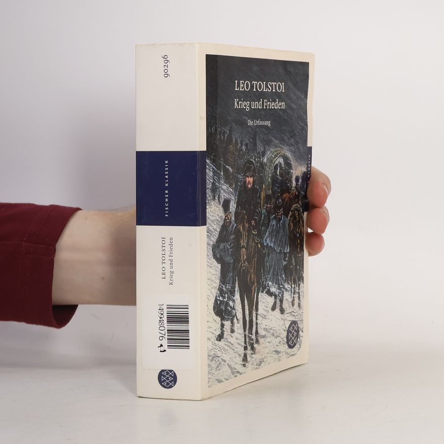 Lew Nikolajewitsch Tolstoi Krieg und Frieden