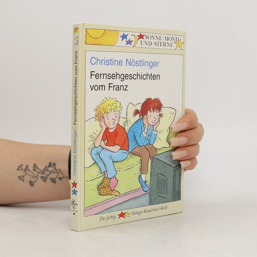 Christine Nöstlinger Fernsehgeschichten vom Franz
