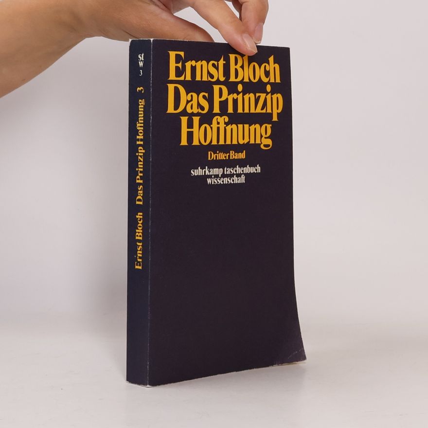 Ernst Bloch Das Prinzip Hoffnung 3