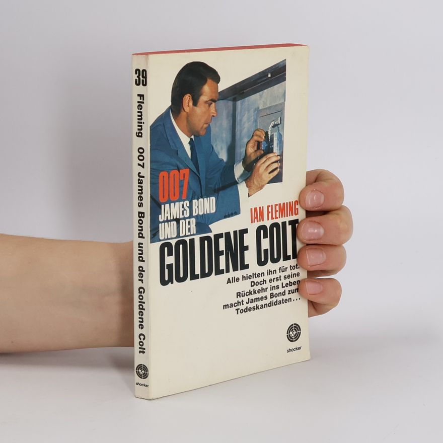 Ian Fleming 007 James Bond und der Goldene Colt