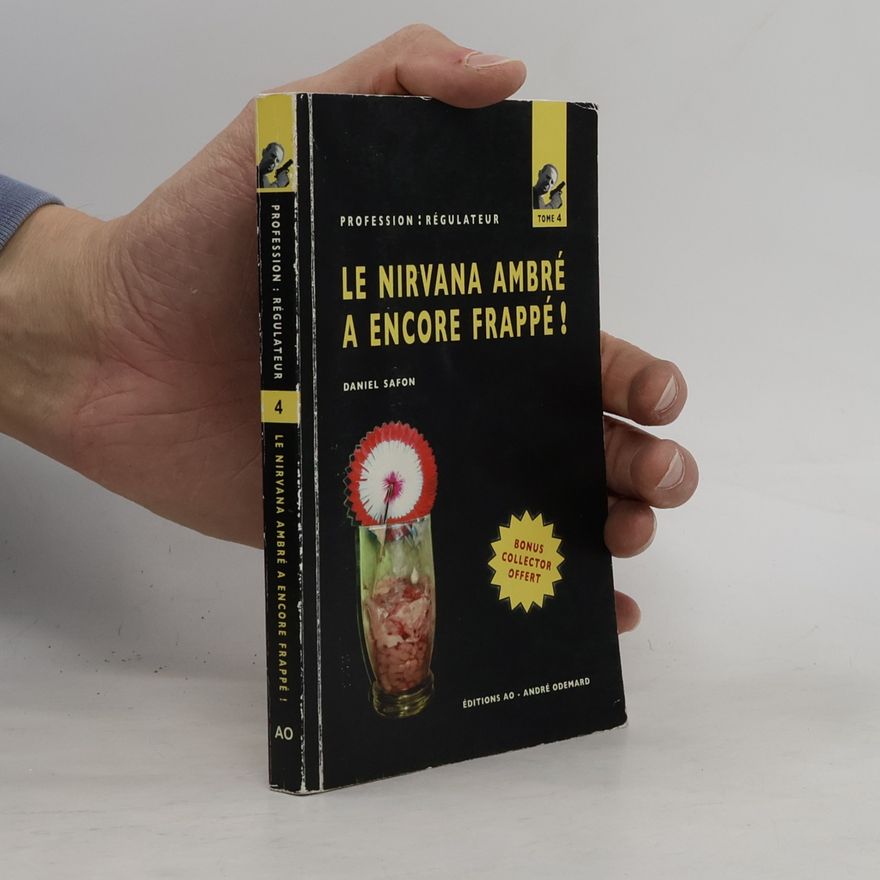 Daniel Safon Le Nirvana Ambré a encore frappé ! 4