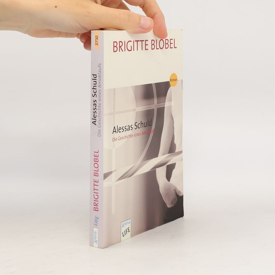 Brigitte Blobel Alessas Schuld