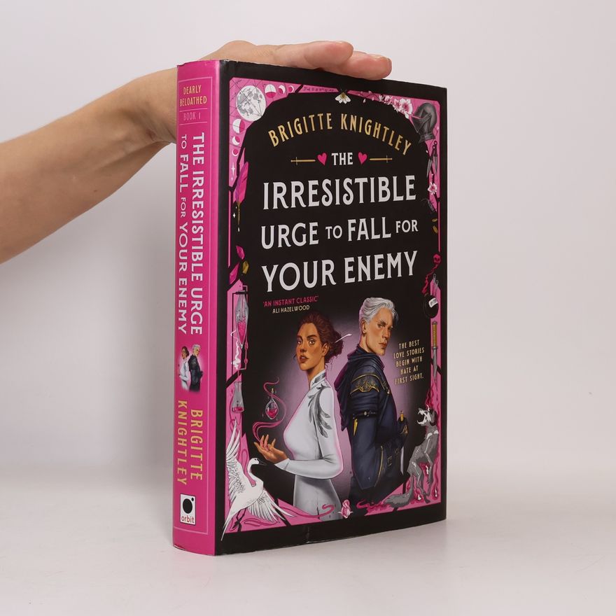 Brigitte Knightley The Irresistible Urge to Fall For Your Enemy