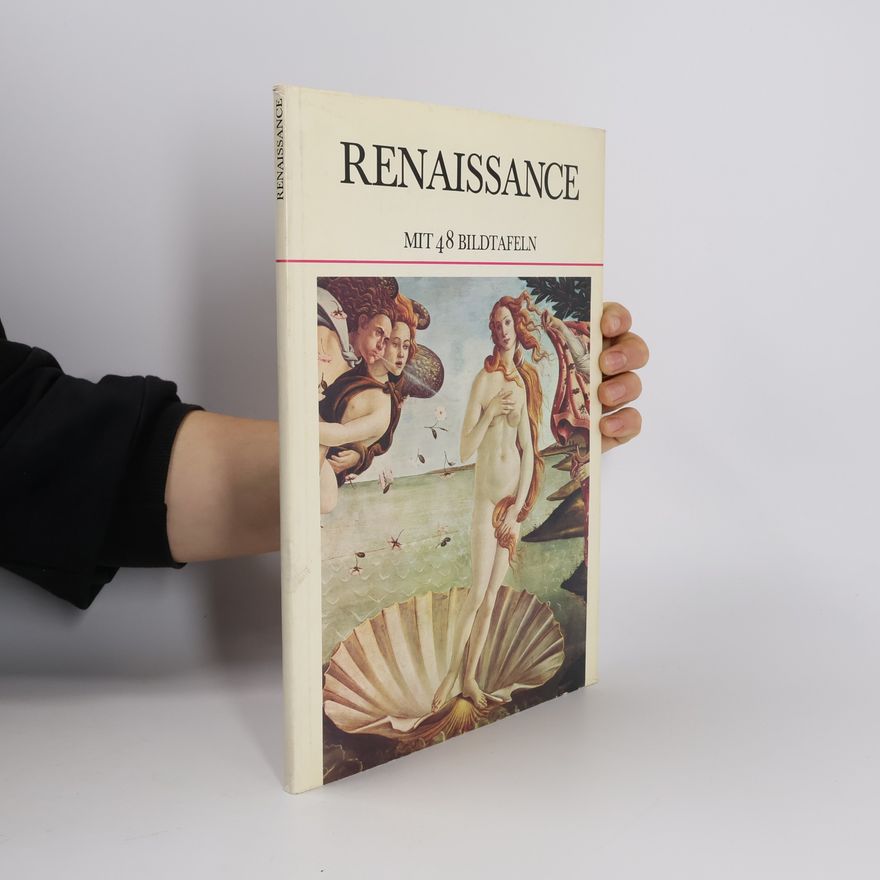 Autorenkollektiv Renaissance mit 48 Bildtafeln