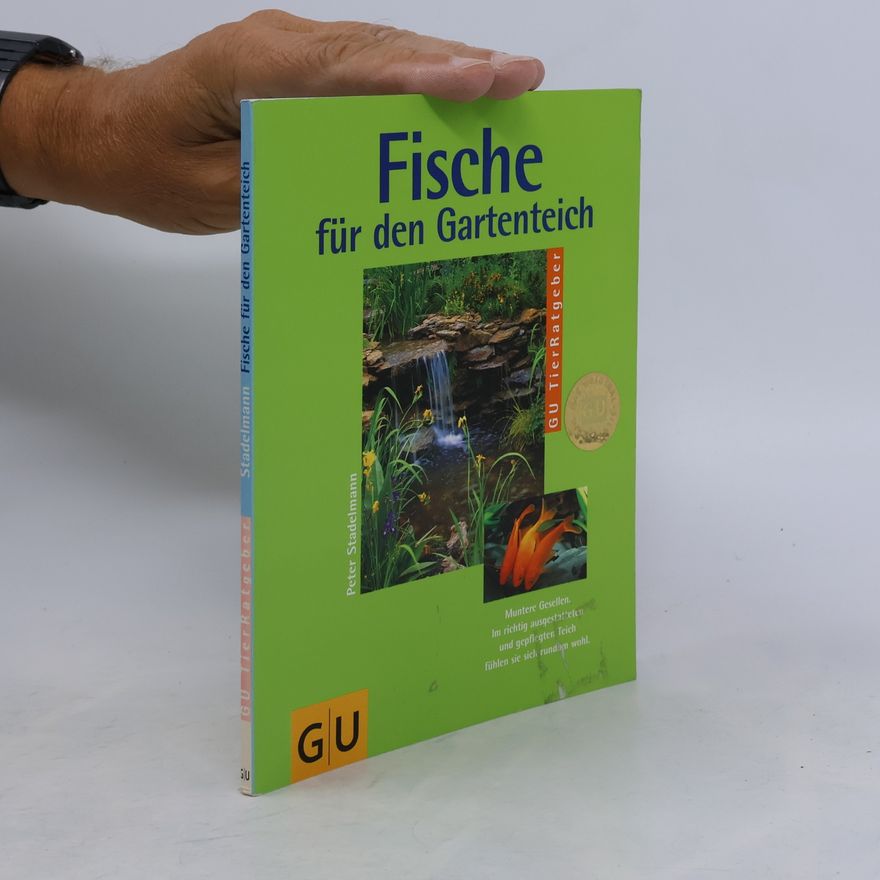 Peter Stademann Fische für den Gartenteich