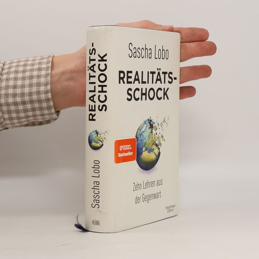 Sascha Lobo Realitätsschock