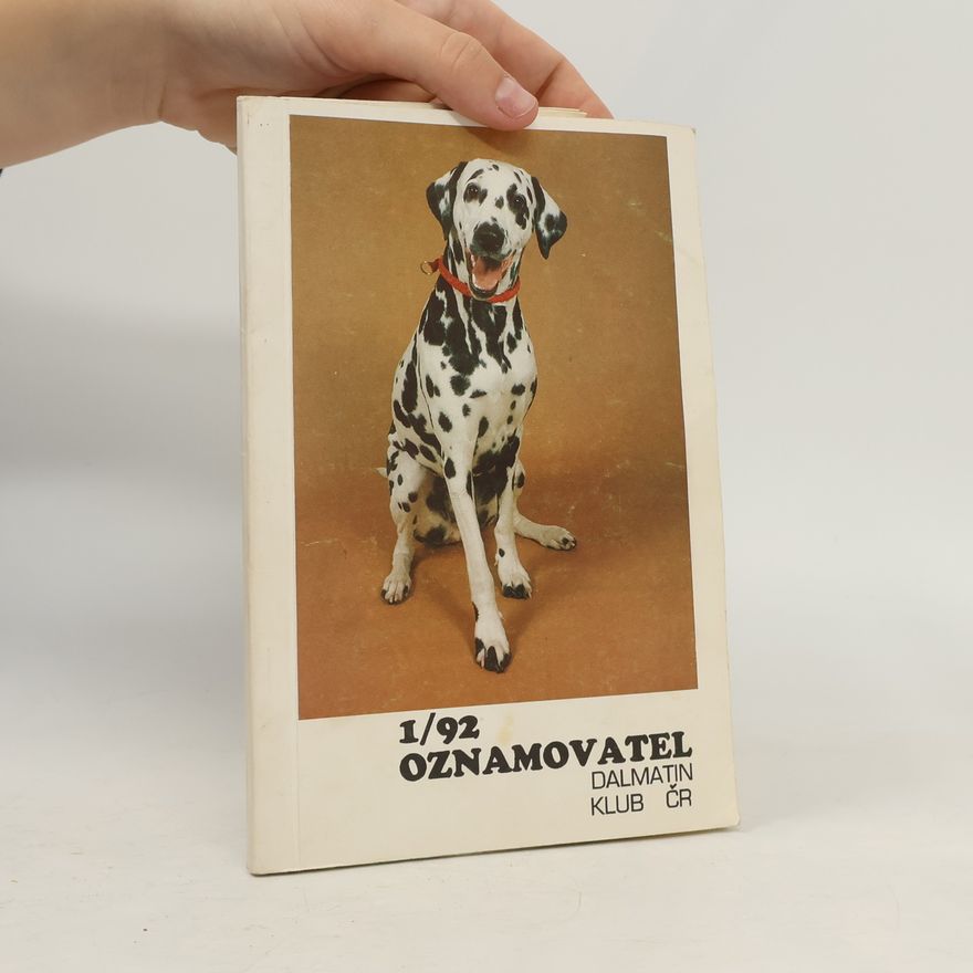 Kolektiv autorů 1/92 Oznamovatel: Dalmatin klub ČR