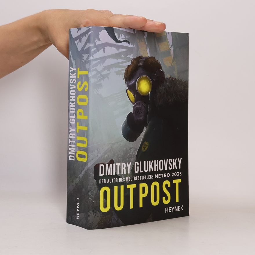 Dmitry Gluchovsky Outpost. Roman