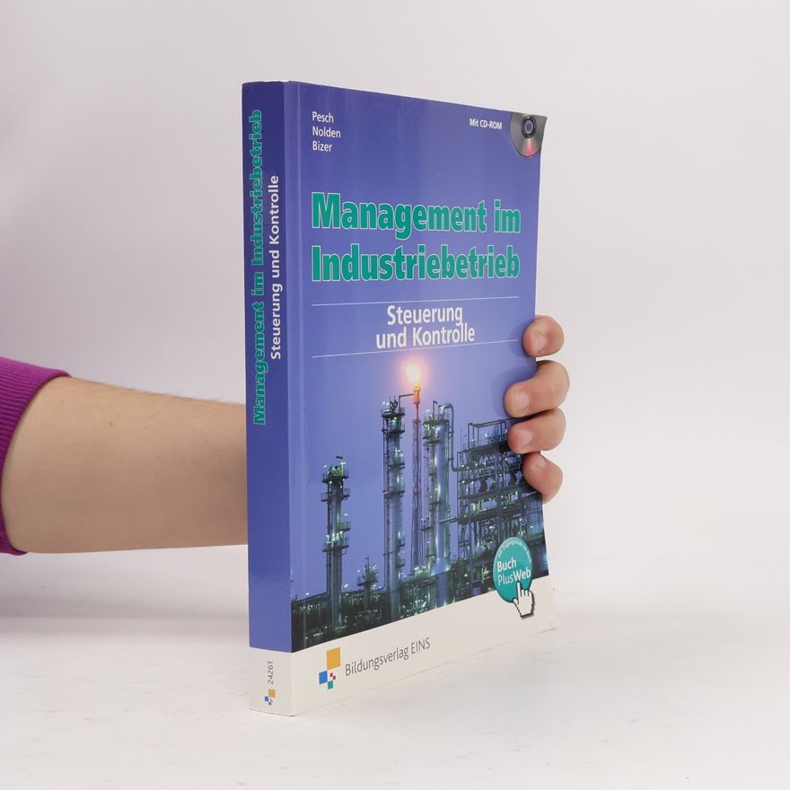 AA.VV. Management im Industriebetrieb. Steuerung und Kontrolle. Band 3