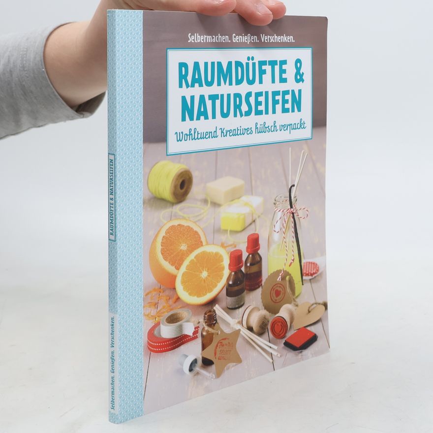 Autorenkollektiv Naturseifen zum Verschenken