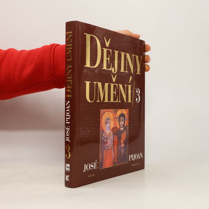 Josep Pijoan Dějiny umění 3