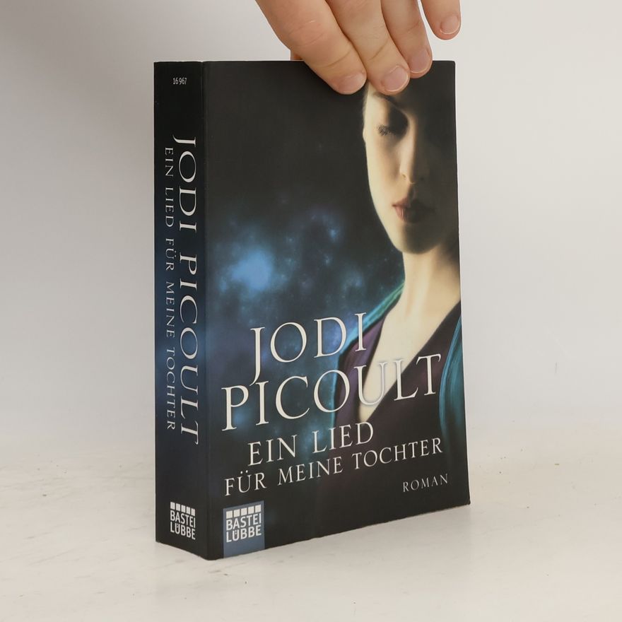 Jodi Picoult Ein Lied für meine Tochter
