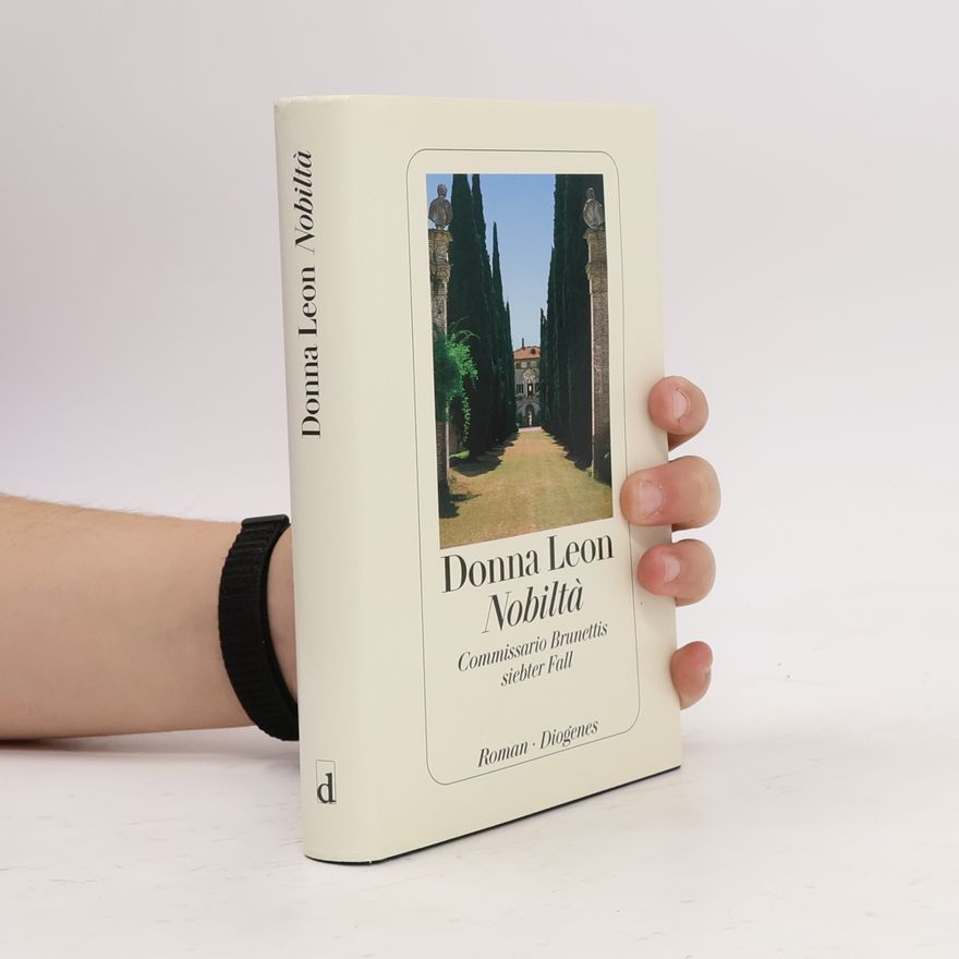Donna Leon Nobiltá: Commissario Brunettis siebter Fall
