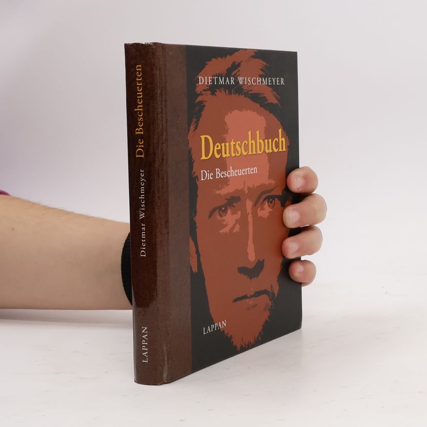 Dietmar Wischmeyer Deutschbuch, Die Bescheuerten