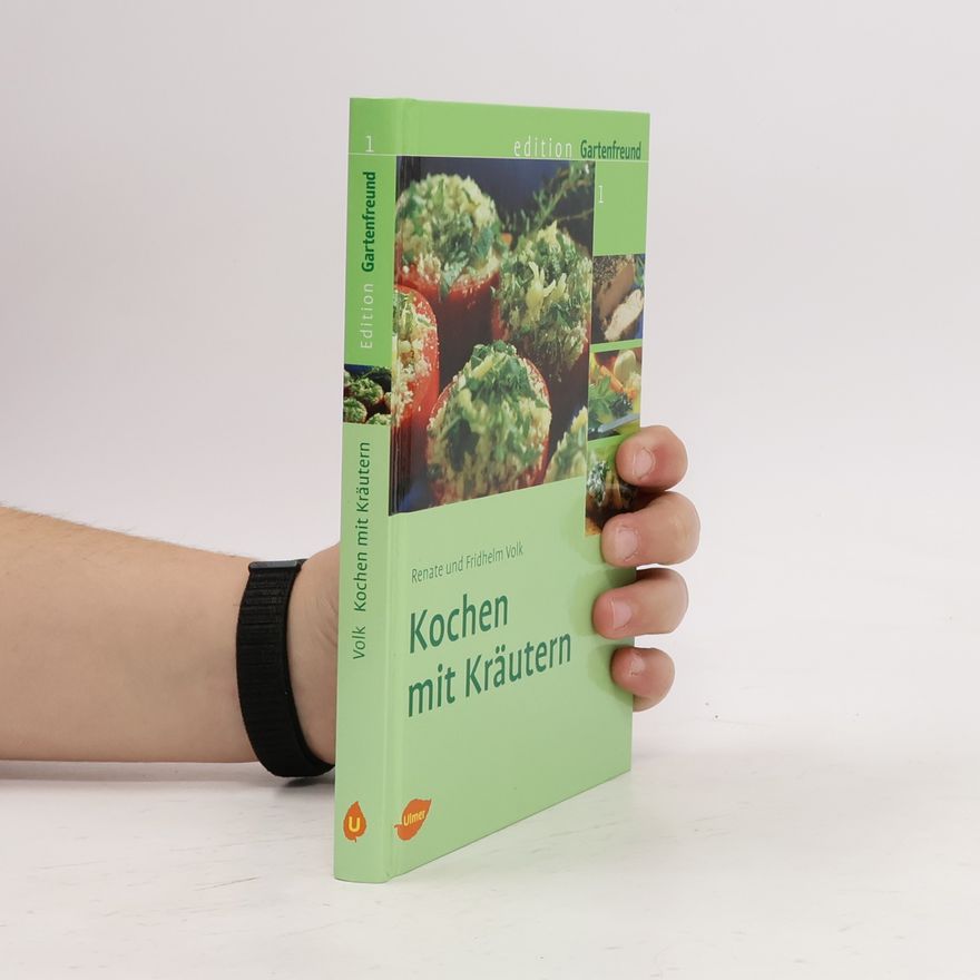 Renate Volk Kochen mit Kräutern