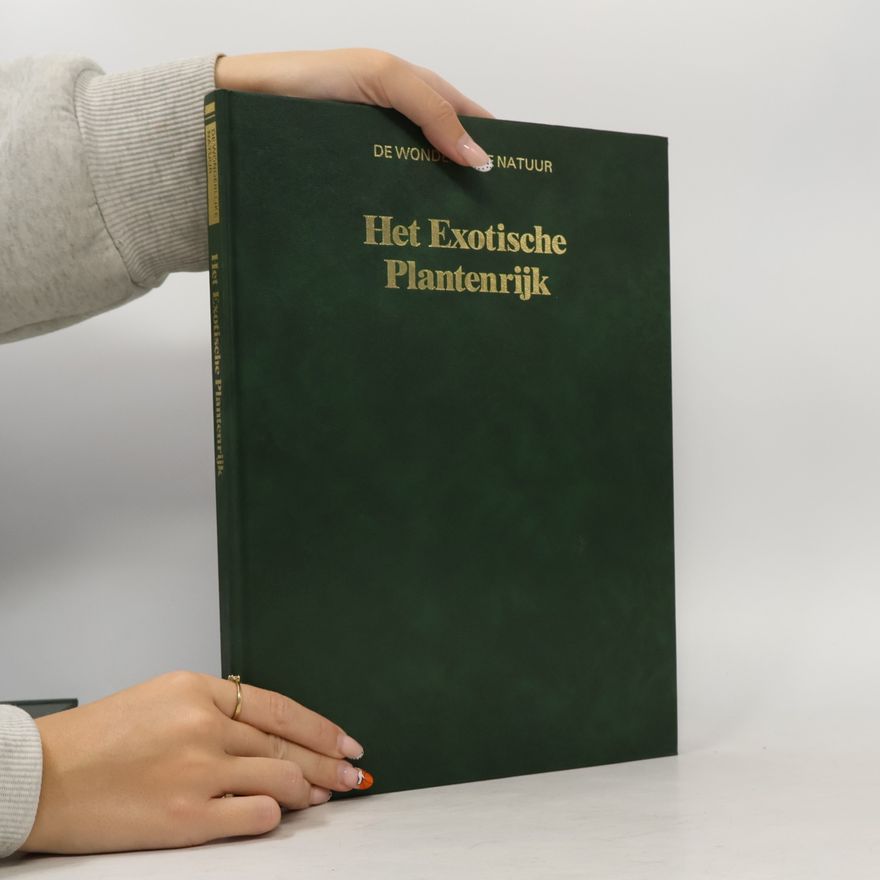 Various authors Het Exotische Plantenrijk