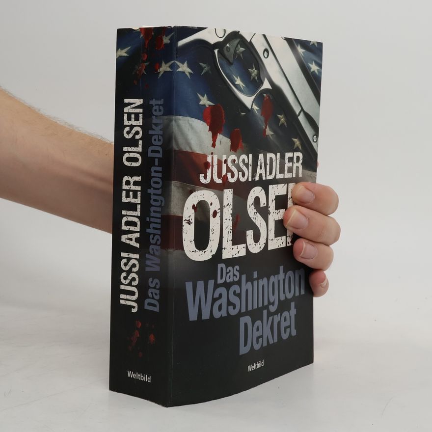 Jussi Adler-Olsen Das Washington-Dekret