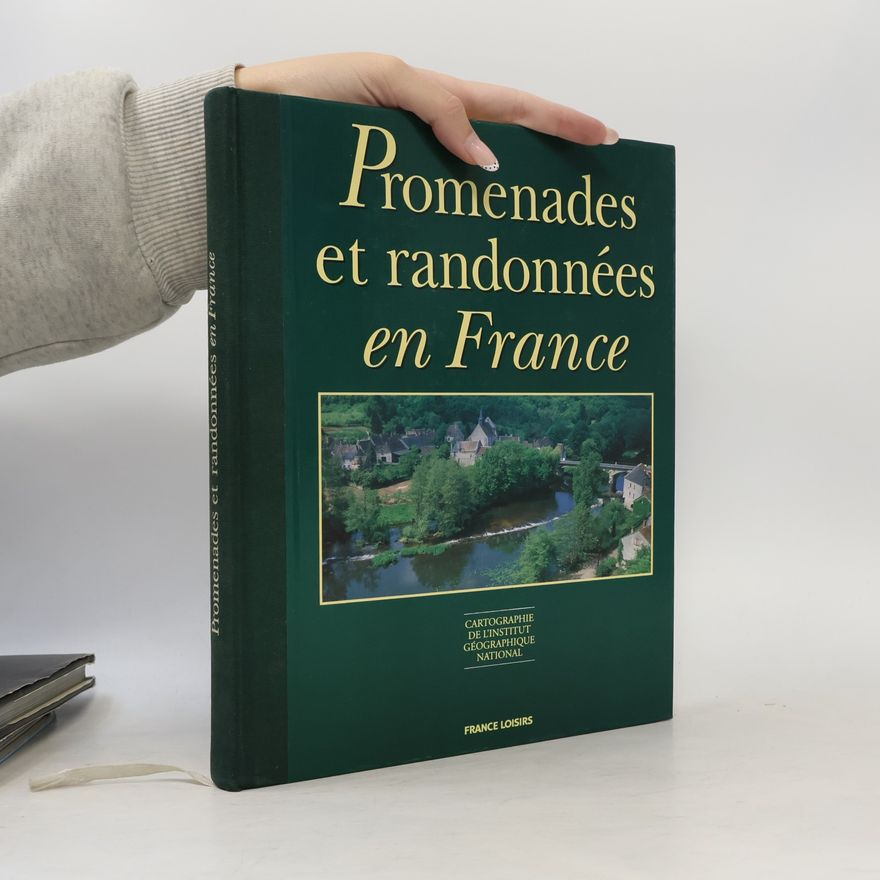 Gisèle Pierson Promenades et randonnées en France