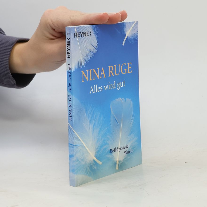 Nina Ruge Alles wird gut