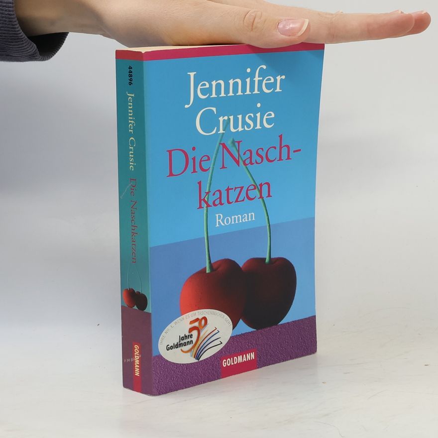 Jennifer Crusie Die Naschkatzen