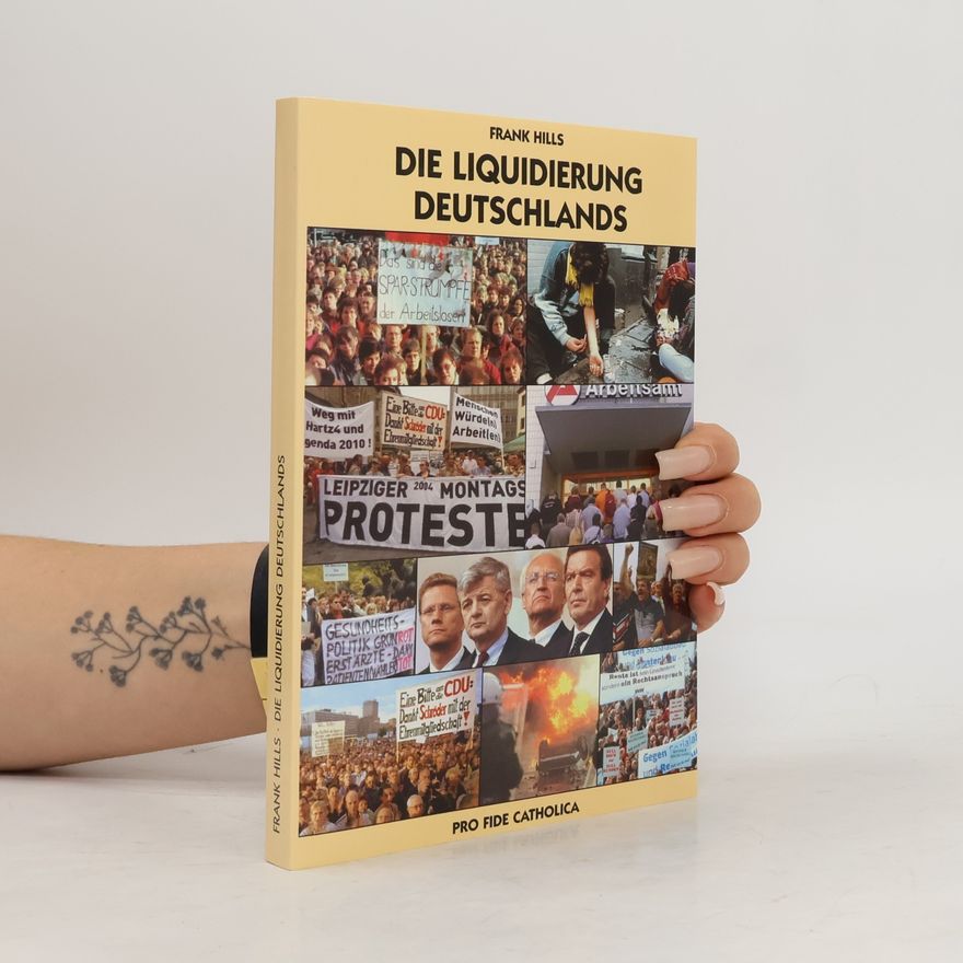 Frank Hills Die Liquidierung Deutschlands