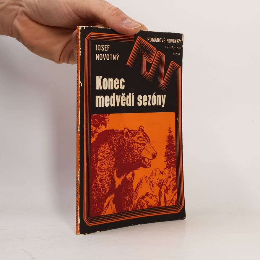 Josef Novotný Konec medvědí sezóny