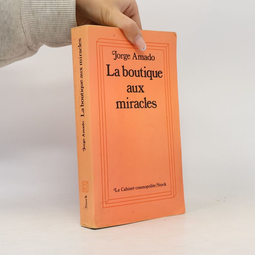 Jorge Amado La boutique aux miracles