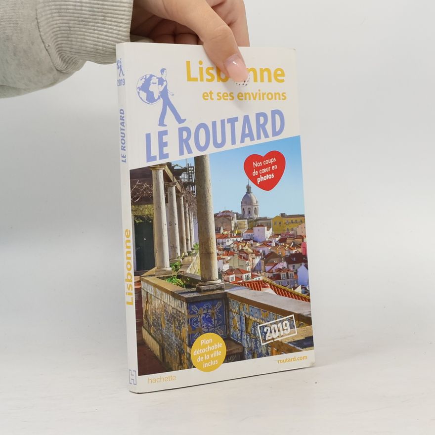 Hachette Tourisme Le Routard - 2019: Lisbonne et ses environs