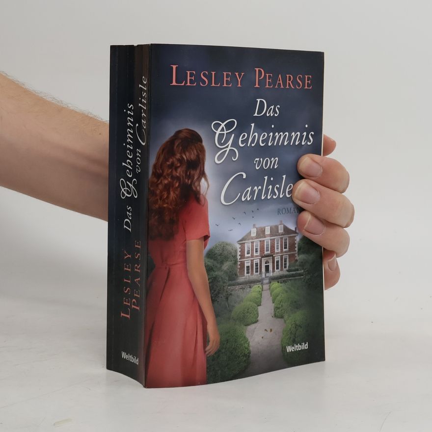 Lesley Pearse Das Geheimnis von Carlisle