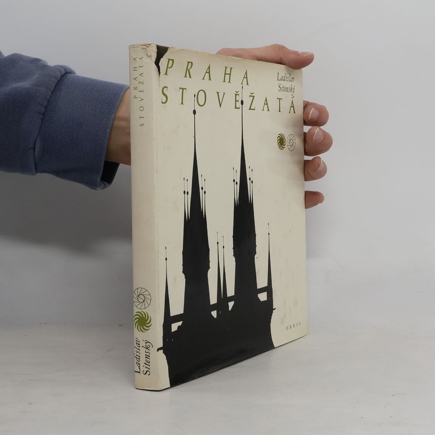Ladislav Sitenský Praha stověžatá