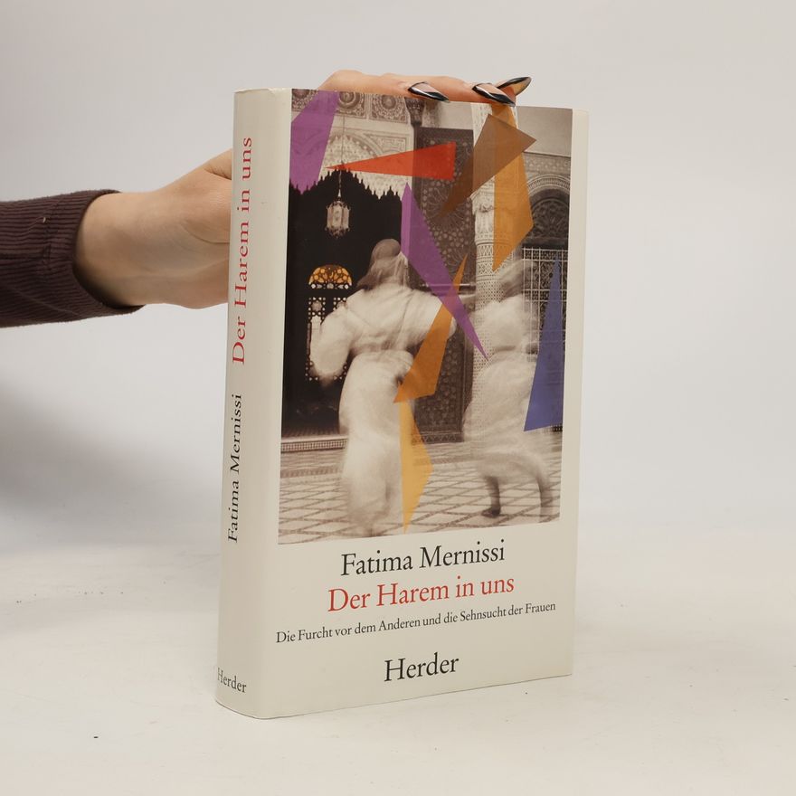 Fatima Mernissi Der Harem in uns