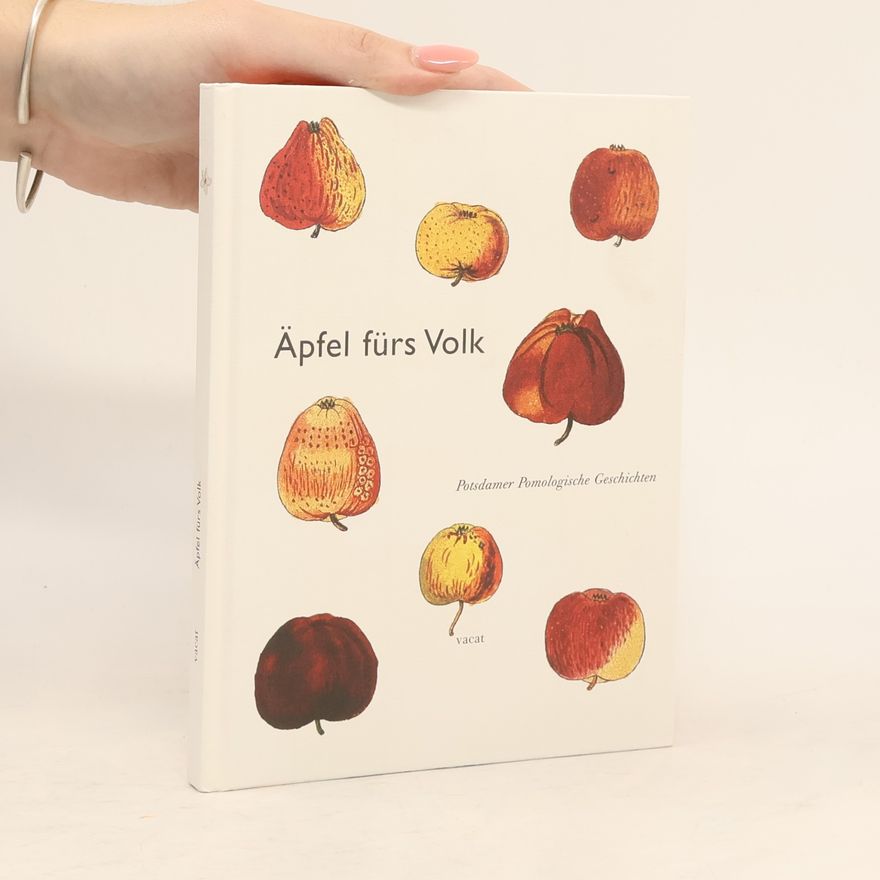 Marina Heilmeyer Äpfel fürs Volk