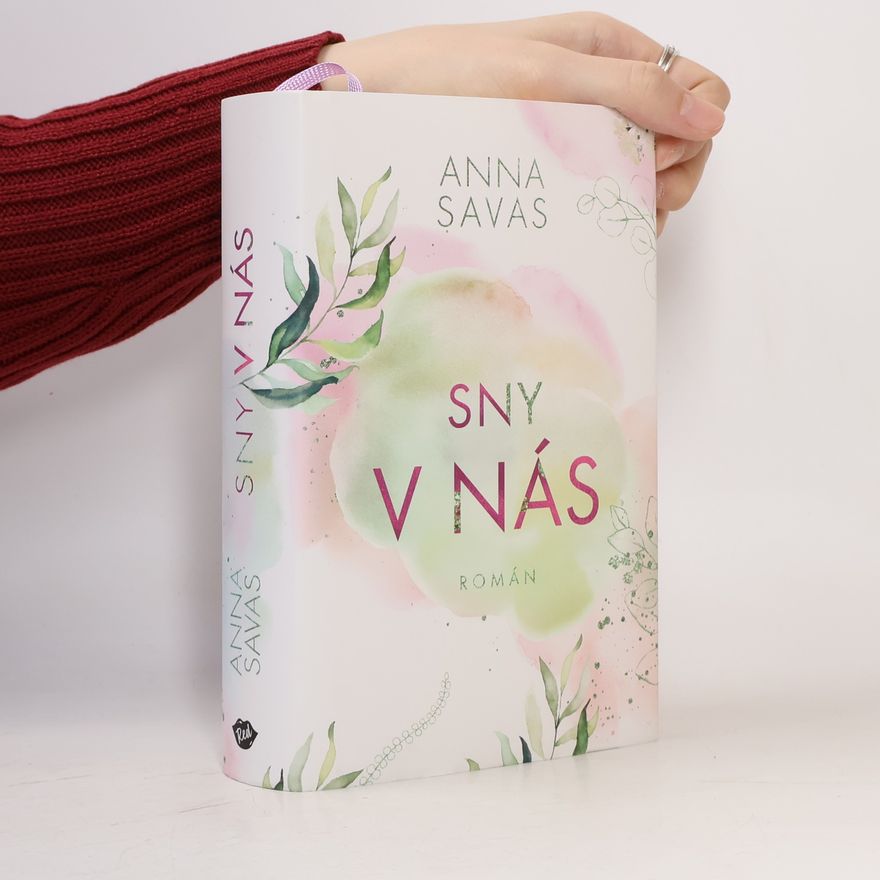 Anna Savas Sny v nás