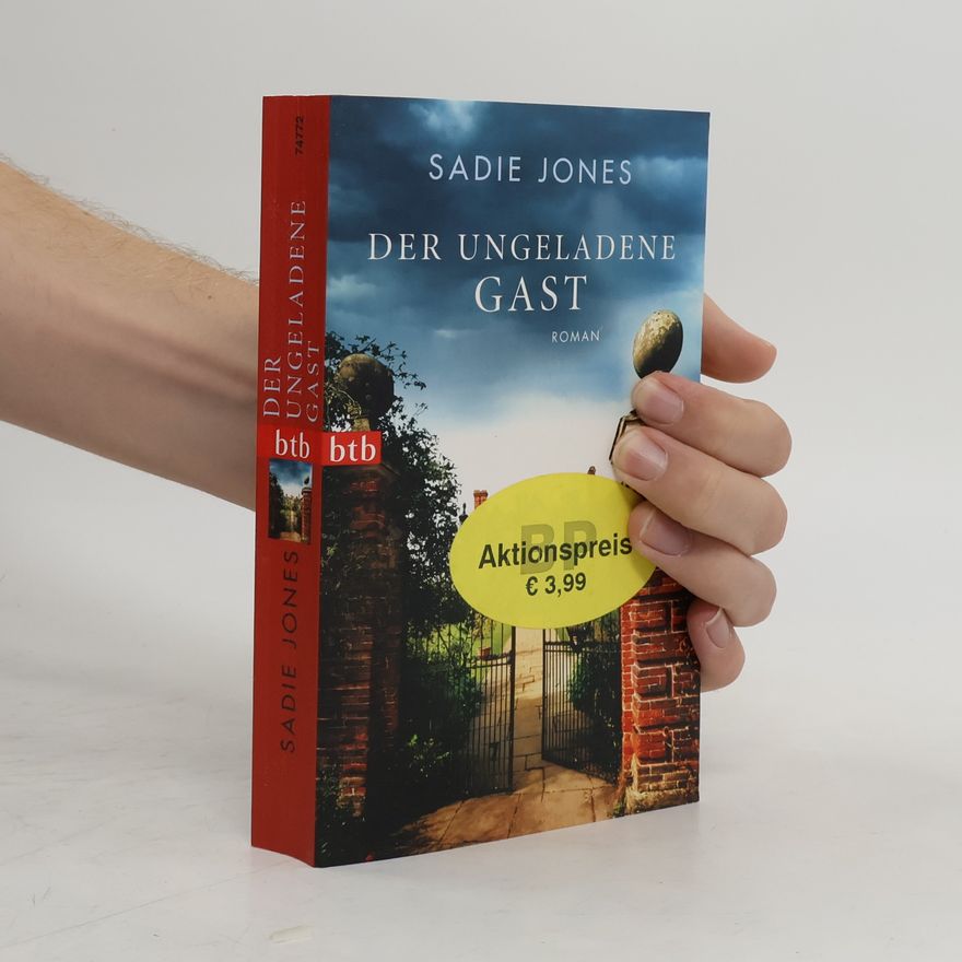 Sadie Jones Der ungeladene Gast