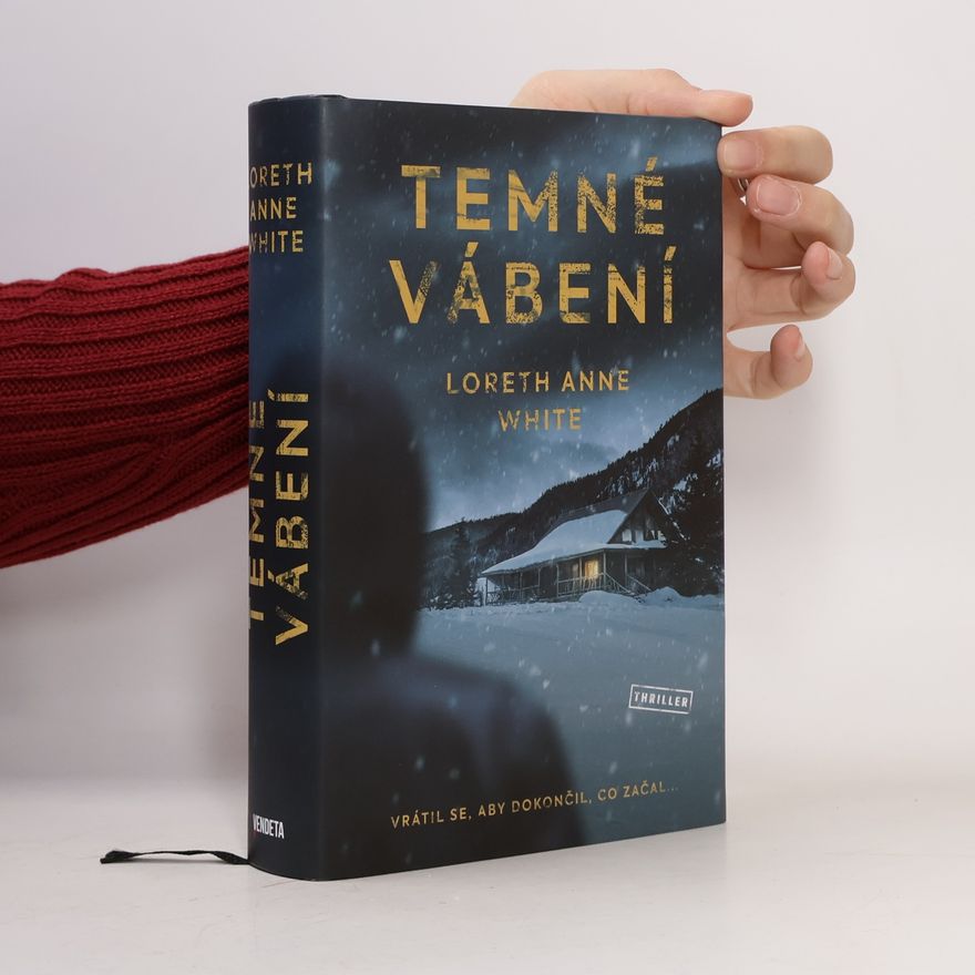 Loreth Anne White Temné vábení