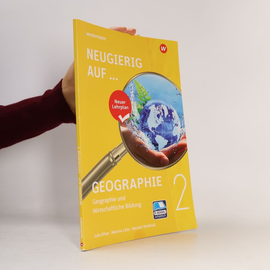 Marina Löbl Neugierig auf ... Geographie 2