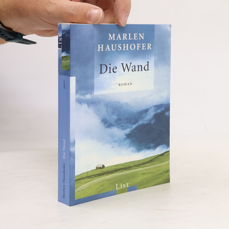 Marlen Haushofer Die Wand