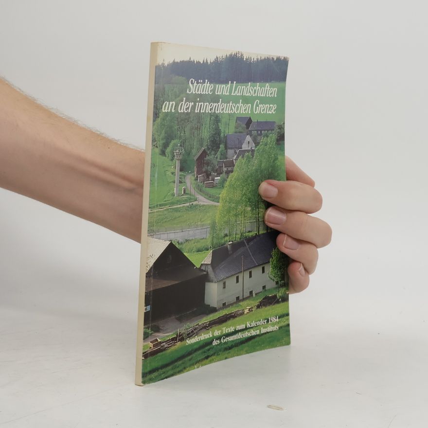 Auteurscollectief Städte und Landschaften an der Innerdeutschen Grenze
