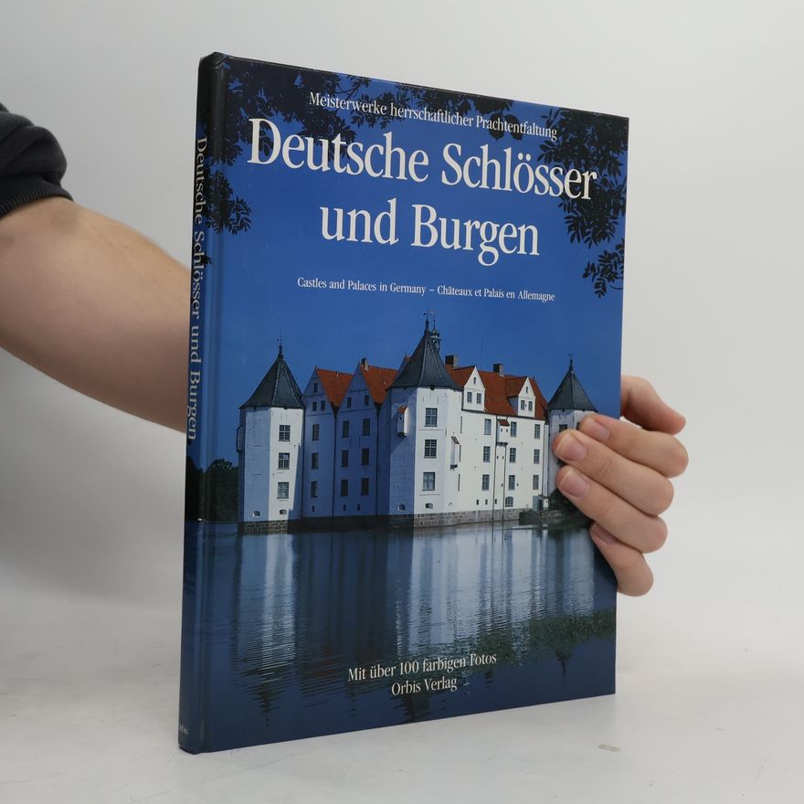 Volker Busch Deutsche Schlösser und Burgen