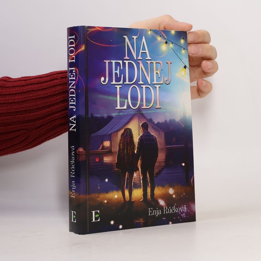 Enja Růčková Na jednej lodi