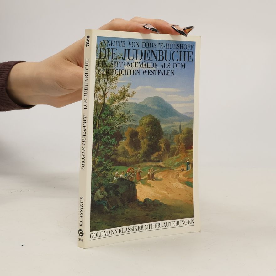 Annette von Droste-Hülshoff Die Judenbuche
