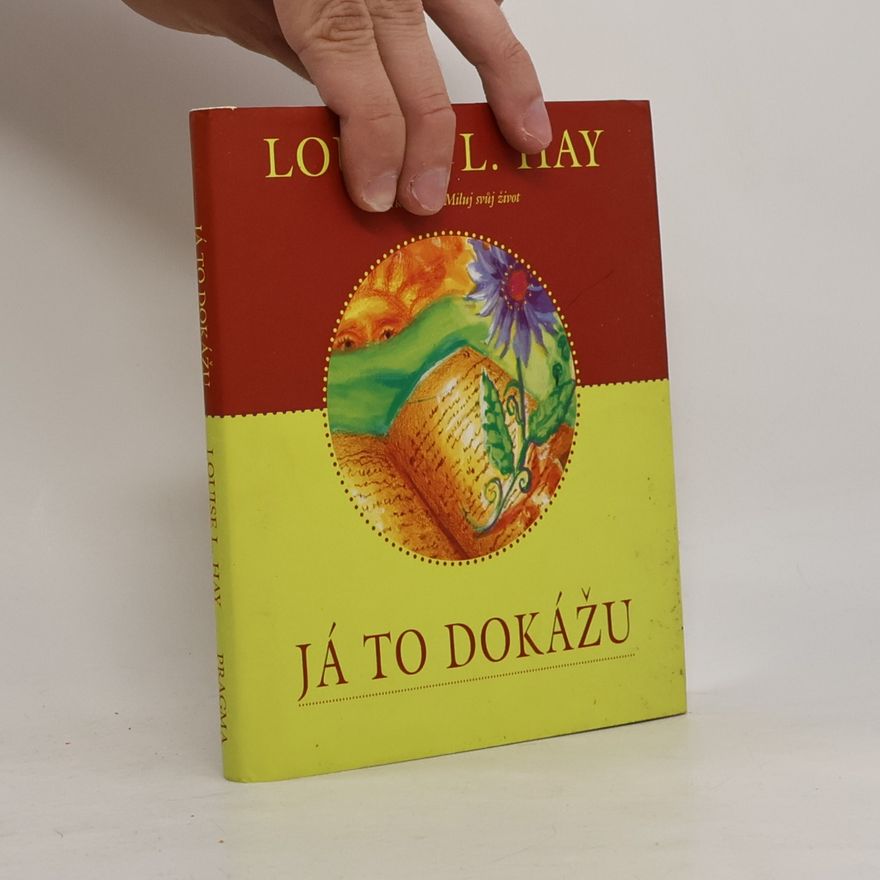 Louise Lynn Hay Já to dokážu