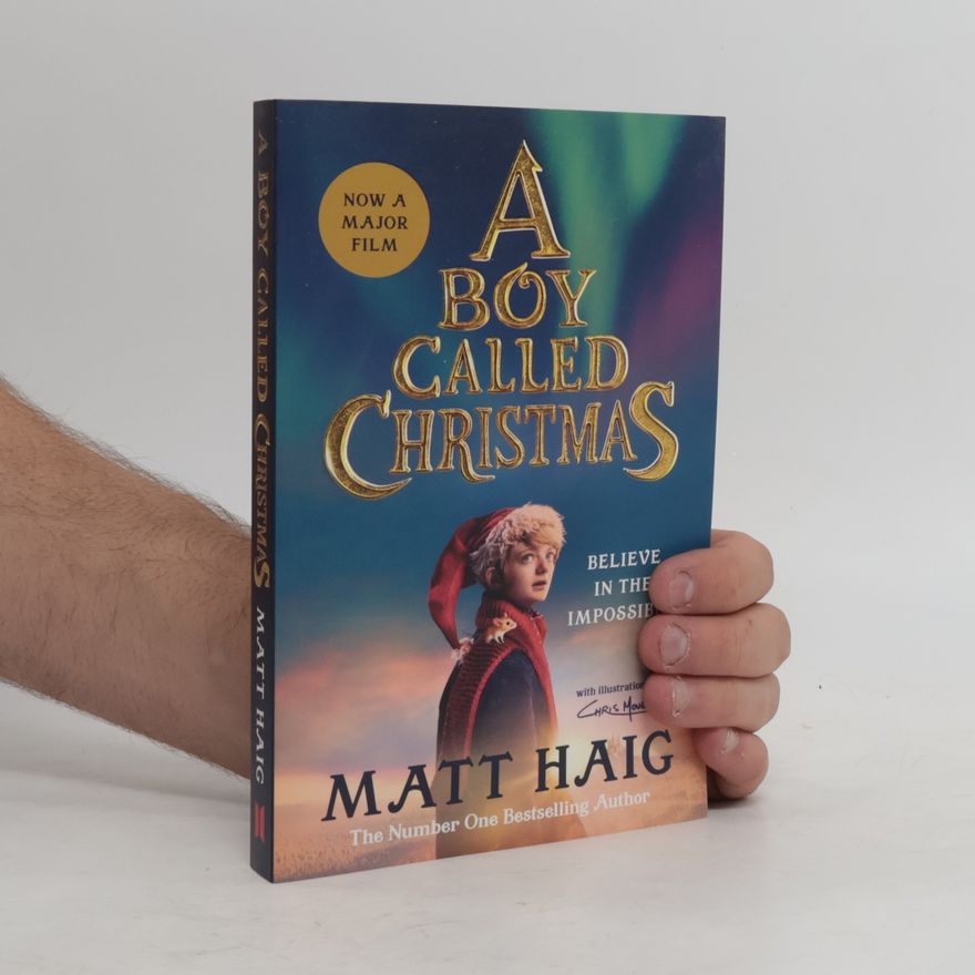 Matt Haig A Boy Named Christmas