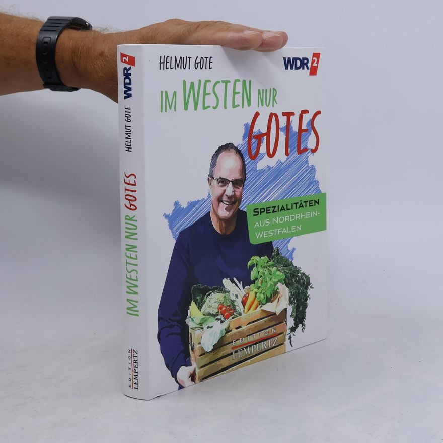 Helmut Gote Im Westen nur Gotes