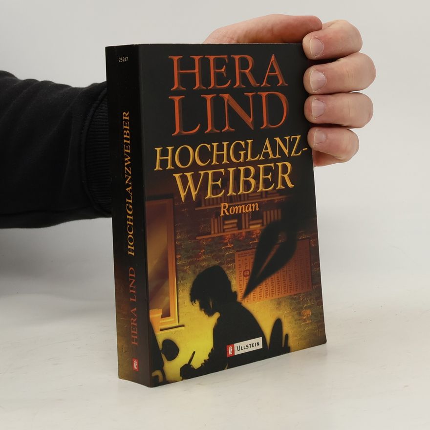 Hera Lind Hochglanzweiber