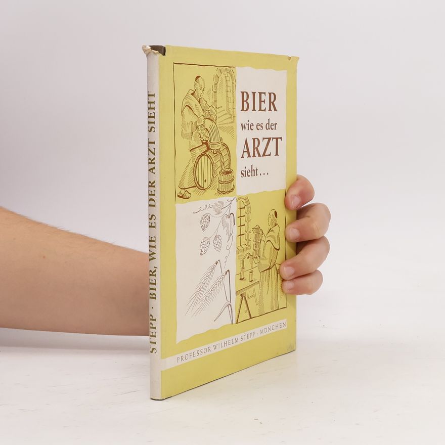 Professor Wilhelm Stepp Bier, wie es der Arzt sieht