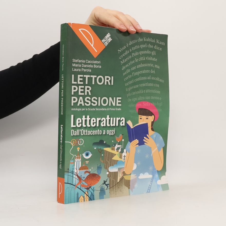 Laura Parola Lettori per passione. Letteratura. Per la Scuola media. Con e-book. Con espansione online