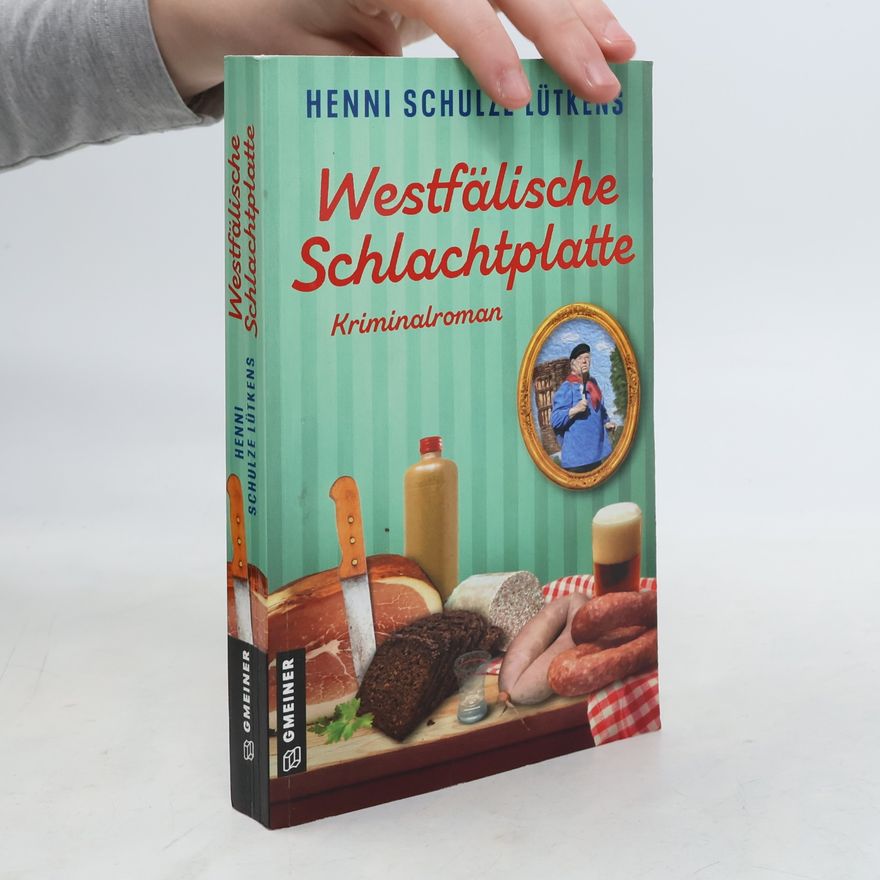 Henni Schulze Lütkens Westfälische Schlachtplatte