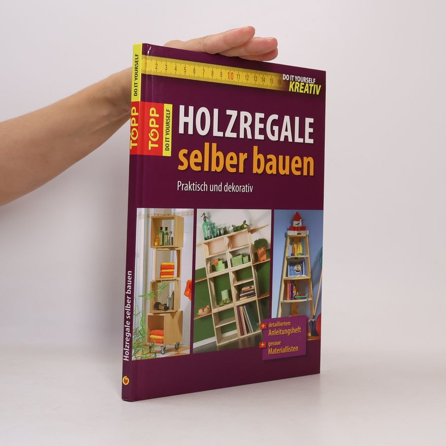 Autorenkollektiv Holzregale selber bauen