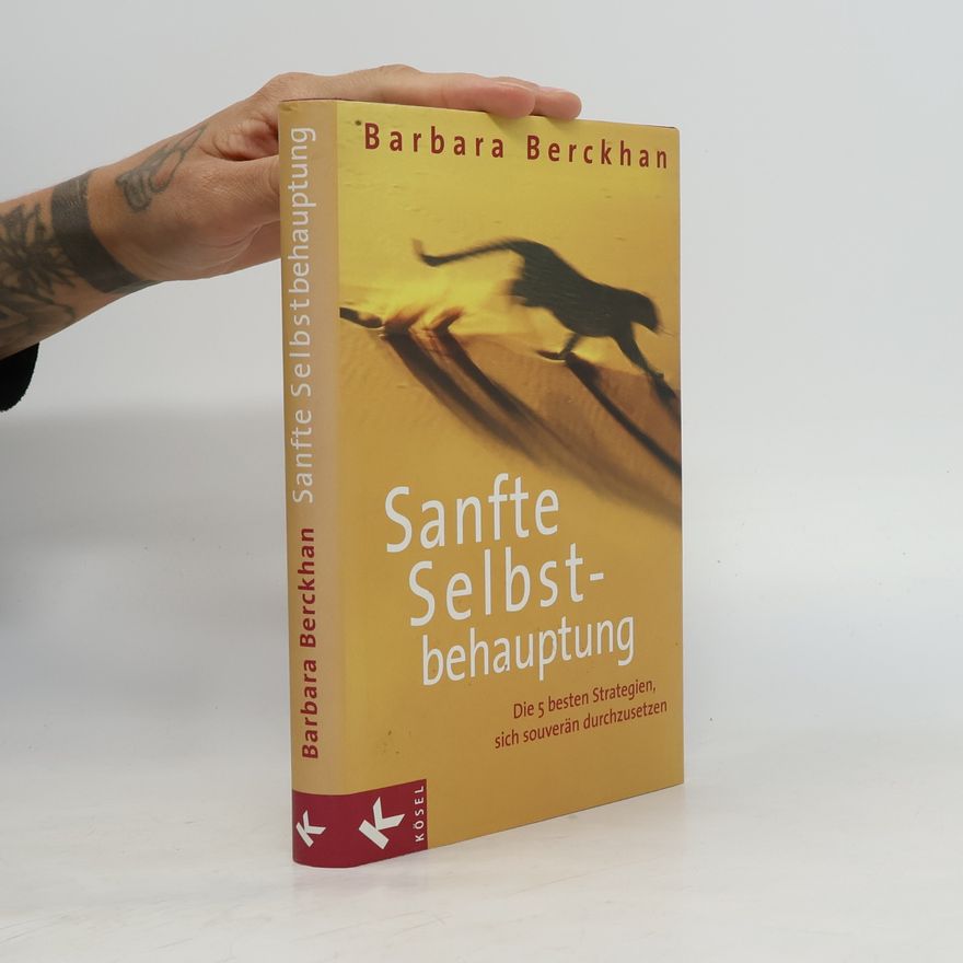 Barbara Berckhan Sanfte Selbstbehauptung
